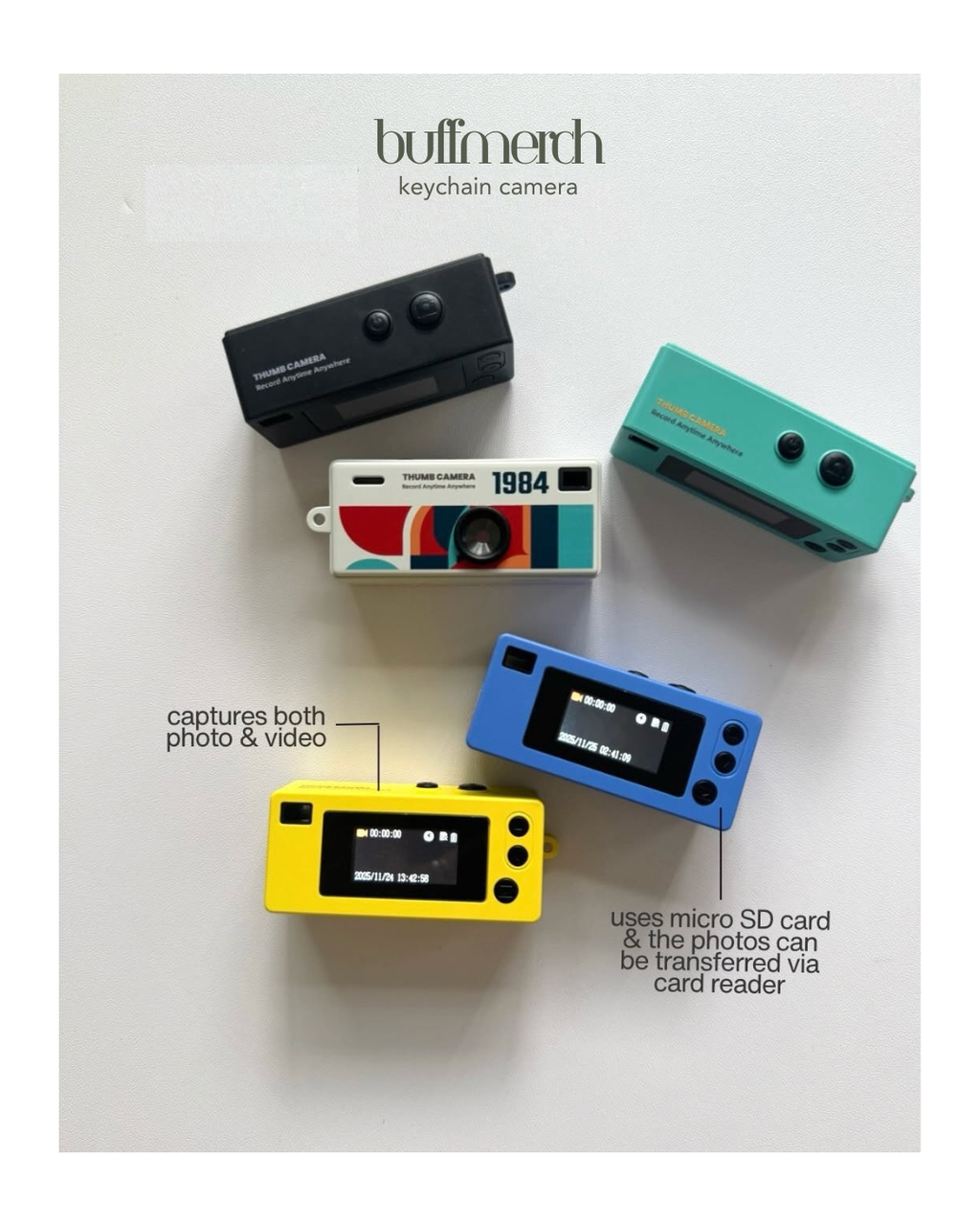 Buff O1 // Dangler Thumb Camera